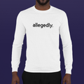 Allegedly Shirt