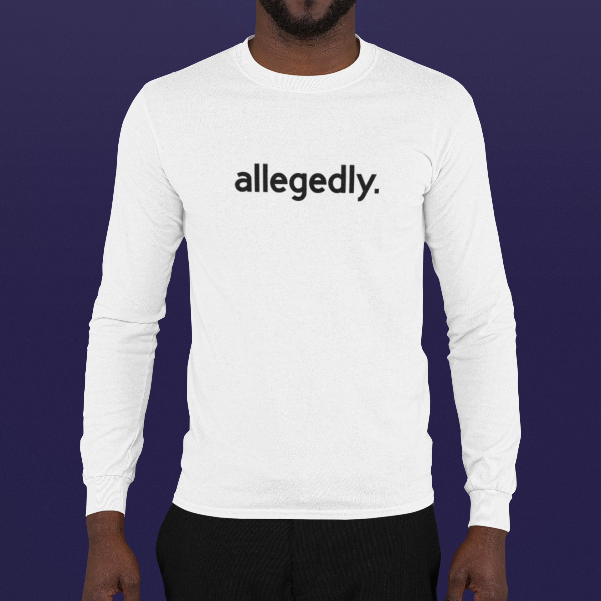 Allegedly Shirt